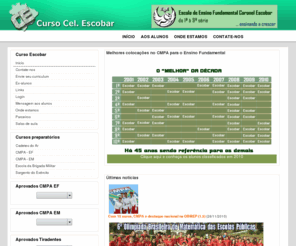 cursoescobar.com.br: : Curso Coronel Escobar :
Preparação para o ingresso no Colégio Militar de Porto Alegre. Desde 1965 a melhor aprovação comprovada e divulgada.