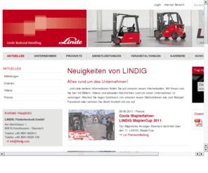 lindig-online.com: LINDIG Frdertechnik GmbH
Lindig Frdertechnik GmbH, Eisenach, Thringen, Linde, Gabelstapler, Lagertechnik, Regalsysteme, Krcher, Reinigungstechnik, Arbeitsbhnen, Hubarbeitsbhnen, Miete, Kauf, Service, Rental, Stapler, Kehrmaschine