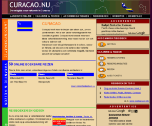 curacao.nu: Curacao Homepage   - Curacao.Nu is de startpagina voor vakantie en reizen in Curacao
Curacao.Nu is het naslagwerk voor reizen en vakantie in Curacao 