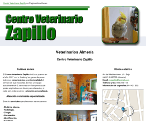 cvzapillo.com: Veterinarios Almería. Centro Veterinario Zapillo
Atención veterinaria de calidad para tu mascota. Nutrición especializada.