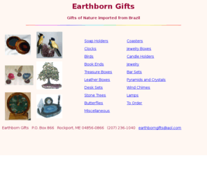 earthborngifts.net: Earthborn Gifts of Nature Imported from Brazil
Earthborn Gifts of Nature Imported from Brazil