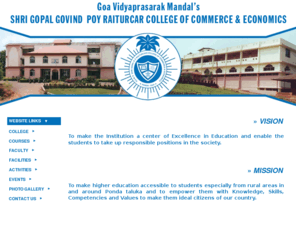 gvmcommercecollege.org: Goa Vidyprasarak Mandal's Gopal Govind Poy Raiturkar College of Commerce & Economics, Ponda, Goa.
Goa Vidyprasarak Mandal's Gopal Govind Poy Raiturkar College of Commerce & Economics, Ponda, Goa.