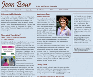 jeanbaur.com: Jean Baur Writer and Career Counselor
Jean Baur writer and career counselor. Her first book - 'Eliminated! Now What?'