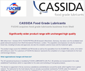 cassida.co.uk: CASSIDA Food Grade Products - Fuchs Lubricants (UK)
This is the OFFICIAL website for FUCHS CASSIDA Food Grade Product Lubricants