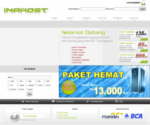 inahost.com: INAHOST.COM -  Web Hosting Murah Indonesia, Hosting Murah, Domain Murah, Hosting Gratis Domain
INA Hosting menyediakan web hosting murah, domain murah, web development, reseller hosting, reseller domain dengan harga murah dan berkualitas serta Mendukung Joomla, Wordpress, Blog Hosting, cPanel, fantastico, softacolous, php, mysql.