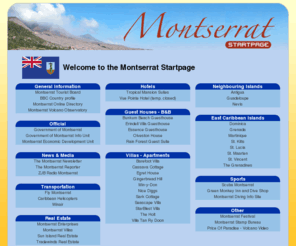 visit-montserrat.com: Montserrat Startpage
Montserrat Startpage with links to hundreds of websites.