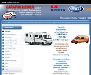 caravan-heiner.de: CARAVAN HEINER GmbH Wohnmobil Wohnwagen Verkauf - Wohnmobilvermietung - Wohnwagenvermietung
CARAVAN HEINER Wohnmobil und Wohnwagen - Verkauf - neu -gebraucht - Vermietung von Wohnmobil und Wohnwagen - Reparatur - Wohnwagenvermietung - Wohnmobilvermietung