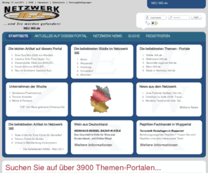 neu365.de: Neu 365.de! Neue Produkte und Dienstleistungen von Netzwerk365-Mitgliedern
Neue Produkte und Dienstleistungen von Netzwerk365-Mitgliedern regional gegliedert finden Sie hier.