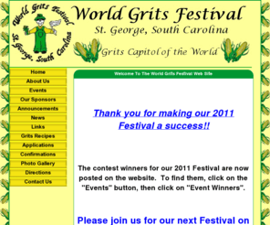 worldgritsfestival.com: Welcome to the Official World Grits Festival Headquarters
Official Home of the World Grits Festival, St. George, South Carolina.