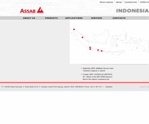 assabindonesia.com: ASSAB Group - Tool Steel, Strip Steel
You will find an ASSAB representative in approximately 50 countries all over the world, ready to supply you with the best steel the market can offer, together with services and the know-how that only long-standing experience brings. 