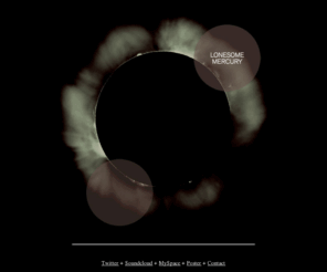 lonesomemercury.com: Lonesome Mercury
This is the sound of modern heartache...