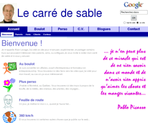alainlesage.com: Le carré de sable, site personnel d'Alain Lesage
Le site web personnel d'Alain Lesage