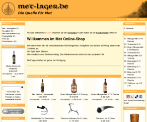 met-lager.de: Met-Lager - Der Shop für Met / Honigwein
Met-Lager: Die Quelle für Met und Honigwein, sowie auch Honiglikör