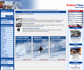 sneeuwplaza.com: Wintersport skivakanties skivakantie skireizen skiën reizen SneeuwPlaza Snowplaza
Sneeuwplaza, snowplaza, Wintersport vakantie, skivakantie & skireizen: Meer dan 700 skireizen in TOP-bestemmingen de Alpen garanderen een onvergetelijk wintersportvakantie of skivakantie.