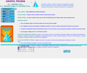 prismaqs.ro: Consultanta sistem integrat de management, Certificare sistem integrat ISO. GRUPUL PRISMA !
Consultanta sistem integrat de management, Certificare sistem integrat ISO