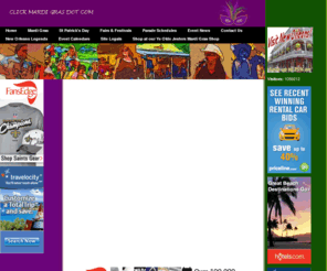 clickmardigras.com: Click Mardi Gras
This site Features Mardi Gras in New Orleans.