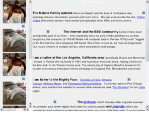 malena.net: The MALENA FAMILY Website (v3.9)
The Malena Family website (Los Angeles, Daytona Beach, Port Orange)