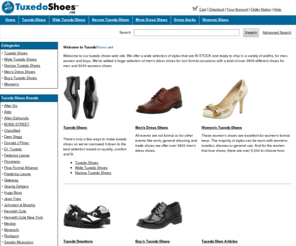 tuxedoshoes.net: Tuxedo Shoes - All Widths and Styles
An excellent selection of in stock tuxedo shoes for men, boys and women including patent leather, traditional and classic styles. 