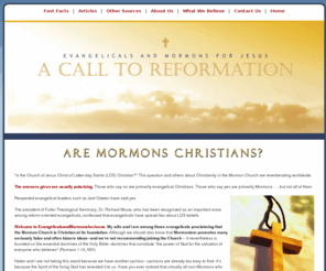 evangelicalsandmormonsforjesus.com: Evangelicals and Mormons for Jesus | Are Mormons Christian and Is the Moromon Church Christian at its Foundation?
Are Mormons Christian and is the Mormon Church Christian at its Foundation? Evangelicals and Mormons for Jesus provides evidence that the Church of Jesus Christ of Latter-day Saints is Christian.