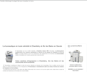 2f-bureautique.com: 2F Bureautique vendeur photocopieurs à Chambéry Aix les Bains Canon Sharp multifonctions location toute durée
2F Bureautique est un vendeur de photocopieurs multifonctions toutes marques  imprimantes fax scanners consommables cartouches toner destructeur de document matériel de reluire à Chambéry Aix les Bains et les communes des environs. Location toute durée.