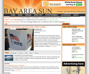 bayareasun.com: Bay Area Sun - Galveston Bay Area News, Classifieds, Autos and Jobs
Bay Area Sun is an online magazine focused on the Galveston Bay Area. Local news, items for sale and a business directory make BayAreaSun.com a truly local experience. Whether you're looking for something to do or places to go, The Bay Area Sun makes it easy to find what you're looking for.