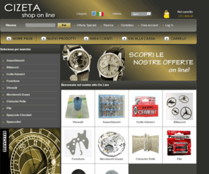 cizetashop.com: CizetaShop
Cizeta Srl è un'azienda specializzata da anni nel commercio di orologi, articoli di argenteria e bigiotteria.