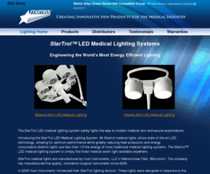 startrol.net: LED Medical Lighting Systems | Startrol Examination Lighting Innovations  | Huot Instruments LLC
Startrol medical lights are manufactured by Huot Instruments built for the medical professional requiring cool, energy efficient, long lasting examination lights