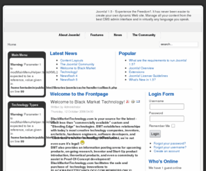blackmarkettechnology.com: Welcome to the Frontpage
Joomla! - the dynamic portal engine and content management system
