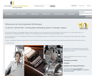 factoring-sued.biz: Factoring nach Maß  - FBW - Factoring Baden-Württemberg GmbH
Factoring Baden Württemberg liefert Factoring nach Maß für den Mittelstand