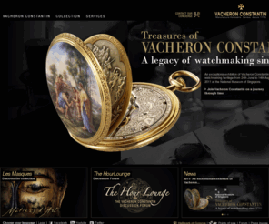 vacheronconstantin.com: Vacheron Constantin - Swiss Watch Maker of Luxury and fine watches, high-end watches
Welcome to the website of the oldest Swiss watch manufacturer. Find chronograph watches, tourbillon watches, skeletons, minute repeaters, complications watches, etc.