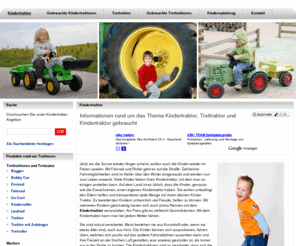 kindertraktor.net: Kindertraktor, Trettraktor, Kindertraktor gebraucht, Kinderspielzeug
Es gibt Kindertraktoren in unterschiedlichen Größen und Farben! Einmal mit Anhänger, das andere Mal gebraucht. Welcher Kindertraktor passt zu Dir?