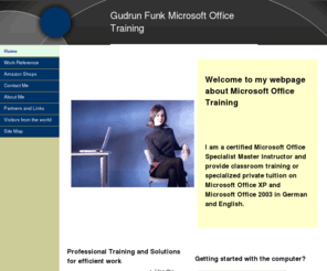 gudrunfunk.net: Gudrun Funk Microsoft Office Training
Certified technical training, Computer Training Angebote, Shopping deals, Bücher, books