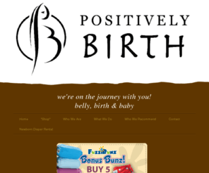 positivelybirth.com: Home
Positively Birth supports women during pregnancy and birth, with HypnoBirthing, doula (labor support) services, and products for pregnancy, birth, and baby.