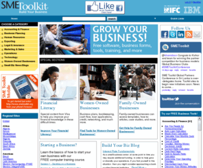 smetoolkit.net: - Learn about Business Startup, how to Write a Business Plan, how to Start a Business, Business forms, SME
Learn how to start a business, write a business plan, get access to finance, do small business accounting, get a loan and much more. The SME Toolkit is the best free web site on the Internet for small business, entrepreneurs, and SME in developing countries and emerging markets, including Africa, Asia, Latin America, and Eastern Europe. 