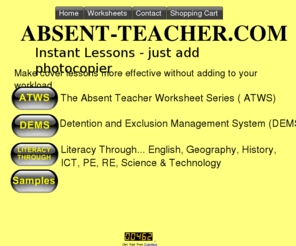 absent-teacher.com: Absent Teacher Home Page
Home page for Absent-Teacher.com. Instant lessons in various subjects, can be delivered and supervised by non specialists