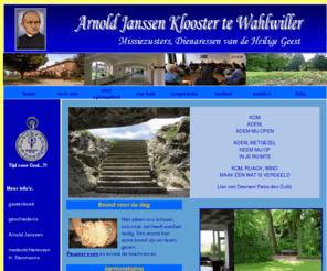 arnoldjanssenklooster.nl: Arnold Janssen Klooster
Een website van het Arnold Janssen Klooster te Wahlwiller: een retraitehuis; open voor iedereen op zoek naar bezinning, rust en de zin van het leven.