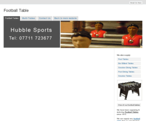 footballtable.org.uk: Football Table
Football Tables from Hubble Sports - The Football Table Specialist