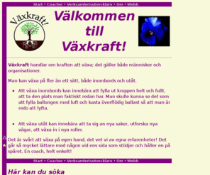 vaxkraft.net: Växkraft!
Växkraft