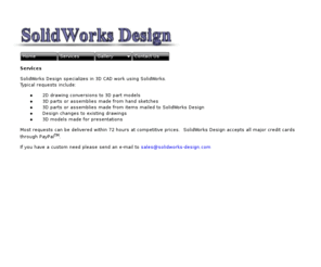 solidworksdesign.com: SolidWorks Design
SolidWorks Design specializes in delivering quality solutions to your CAD needs.