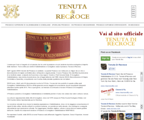 docg-conegliano.it: Prosecco Superiore di Valdobbiadene e Conegliano
Official website of Recroce
