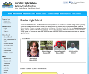 sumterhighschool.org: Sumter High School
Sumter High School is a high school website for Sumter alumni. Sumter High provides school news, reunion and graduation information, alumni listings and more for former students and faculty of SHS in Sumter, South Carolina