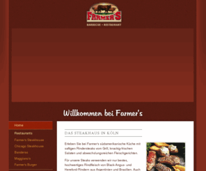 farmers-burger.com: Steakhaus Köln - Farmer's Restaurants - Saftige Steaks in Köln
FARMER'S Steakhaus und Restaurant bietet Ihnen herzhafte, saftige Steaks bester Qualität in Köln.