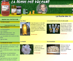 ruchedesvolcans.com: Ruche des Volcans : Vente en ligne de Miel et de produits dérivés
Boutique de vente en ligne de Miel et de produits dérivés : Miel, Bonbons, Propolis, Gelée royale