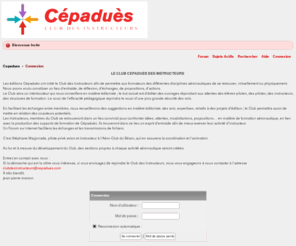 club-des-instructeurs.com: Cepadues
Yet Another Forum.NET -- A bulletin board system written in ASP.NET