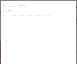 ollyfathers.com: Olly Fathers  - Home
Olly Fathers  - Home