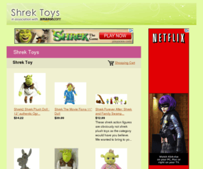 shrektoy.info: Shrek Toys | Up To 75% off Shrek Doll Plush & Shrek 4 Toys Figurines
Save on Shrek Toys like shrek plush toys, shrek doll figurines & Shrek baby dolls. Felicia, Fergus & Farkle join the Shrek Forever After toy family!