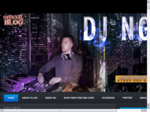 djng.co.uk: DJ NG Official Website
DJ NG website
Official blog of dj ng
Tell Me Rinse FM Ministry of sound dj ng
deejay ng, djng dj ng