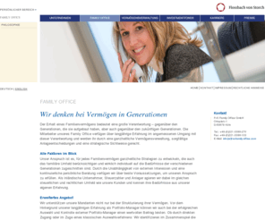 fvsfamilyoffice.biz: Family Office - Flossbach von Storch - 
In unserem Bereich Family Office bieten wir Lösungen für Vermögensnachfolgeregelungen und gesamthafte Verwaltung von Familienvermögen an. Auch Stiftungen können wir Lösungen präsentieren.