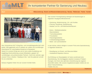 mlt-koenig-bau.com: MLT König Bau- und Immobiliengesellschaft mbH
Wir erbringen Bauleistungen im Neubau, in der Sanierung und in der Instandhaltung. Reparaturservice, Spezialisierung im Bereich Wohnungsmodernisierung. Brand- und Wasserschadenbeseitigung