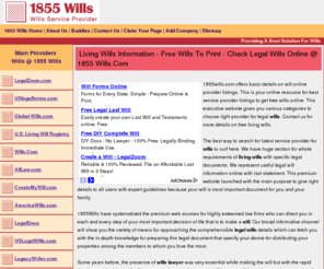 1855wills.com: Living Wills Online Information - Free Wills To Print - Check Legal Wills Info @ 1855 Wills.Com
Find all information about will. Also check sample will and get free will to print. Get more examples for online wills. Free wills online information. Check guideline for living wills, last wills. Get free simple wills @ 1855 Wills.Com.